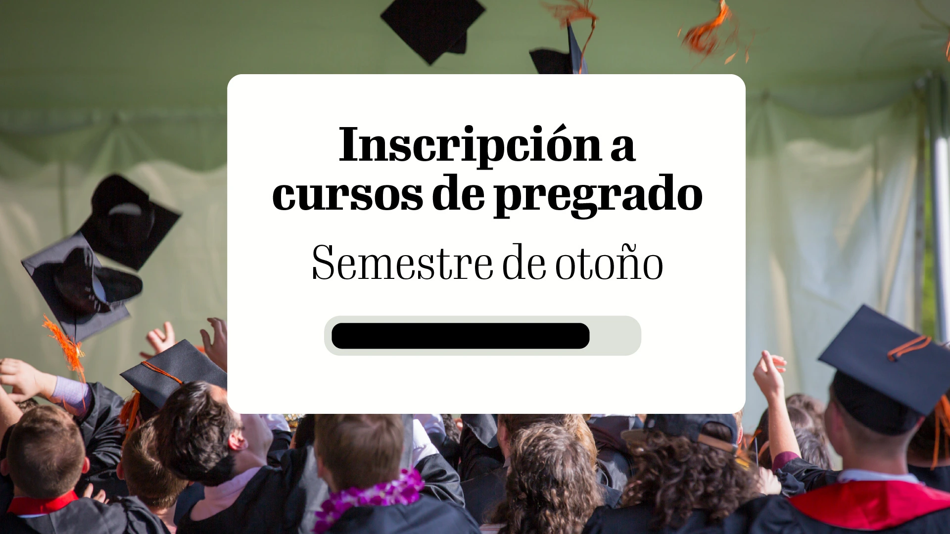Inscripciones a cursos universitarios y alojamiento