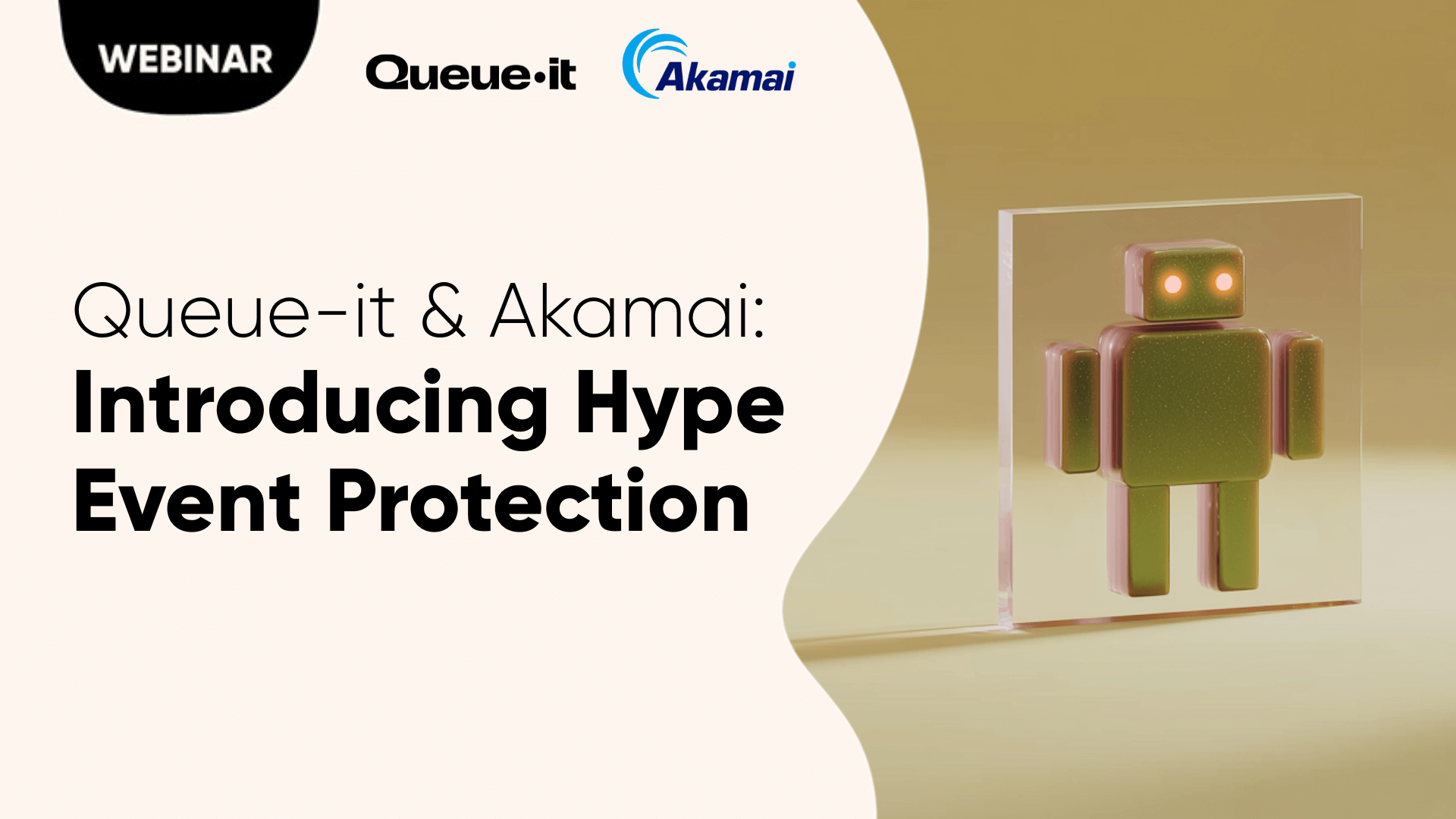 Queue-it & Akamai: Introducing Hype Event Protection